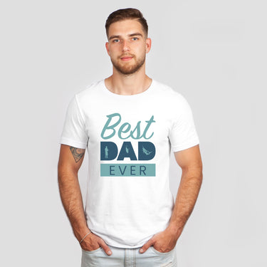 Best Dad Ever T-Shirt